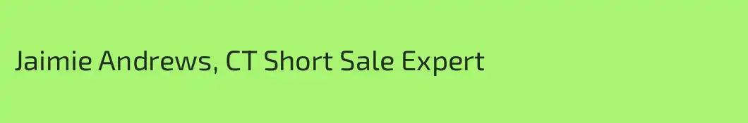 Jaimie Andrews, CT Short Sale Expert